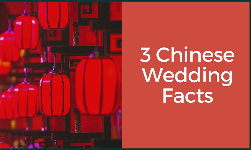 3 Chinese Wedding Facts Explained – Traditions and Meaning